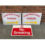 Two Aluminium Contractors Parking Signs & No Smoking Sign