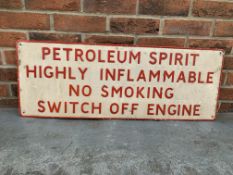 Original Pressed Aluminium Petroleum Spirit Warning Sign