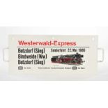 Zuglaufschild Dampflok 41 360 Deutsche Bahn "Westerwald Express"