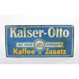 Blechschild "Kaiser Otto Kaffee Zusatz"