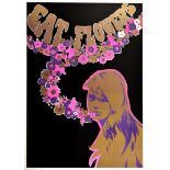 Advertising Poster Eat Flowers Psychedelic Hippie