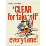 Propaganda Poster Royal Air Force Pilot Clear Takeoff