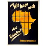 Propaganda Poster Third Reich Colony Africa Nazi Colonialism