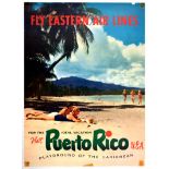 Travel Poster Puerto Rico USA Fly Eastern Air Lines