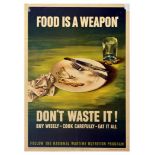 War Poster Food Is A Weapon WWII Home Front War Nutrition