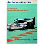 Advertising Poster Rothmans Porsche Endurance Team World Champion 1985