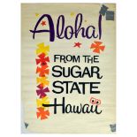 Travel Poster Aloha Hawaii Sugar State USA