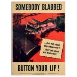 War Poster Careless Talk Somebody Blabbed Button Your Lip WWII