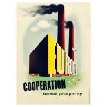 Propaganda Poster ERP Marshall Plan Europe Cooperation Factory
