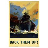 War Poster Back Them Up WWII Warship Attack UK