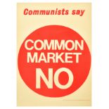 Propaganda Poster Communists EU Common Market