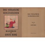 Berg, Grete. (d. i. Margrit Braegger.) Das verlorene Schlüsselchen. Bilderbuch. Bern, A. Francke, (