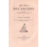 Becq de Fouquières, Louis. Les jeux des anciens. Leur description, leur origine, leurs rapports avec