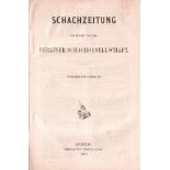 (Deutsche) Schachzeitung. Gegründet von der Berliner Schachgesellschaft. 15. Jahrgang 1860. Leipzig,