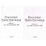 The Columbia Chess Chronicle. Edited by the Columbia Chess Club. Editorial Staff: C. Devidé, C.