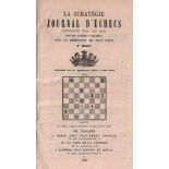 La Stratégie. Journal d'Echecs ... Par une société d'amateurs sous la direction de Jean Preti. 3.