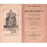 Basterot, (Barthélemy) de. Traité élémentaire du jeu des échecs avec cent parties des joueurs les