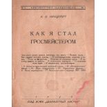 Nimzowitsch, A. I. Kak ja stal grosmejsterom ... (Leningrad), Schachmatnyj Listok, 1929. 8°. Mit