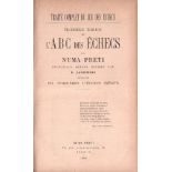 Preti, Numa. Traité complet du jeu des échecs. 3. édition de l'ABC des échecs. Principaux débuts