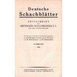 Deutsche Schachblätter. Zeitschrift des Deutschen Schachbundes und der Landesverbände. Hrsg. von