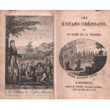 Les enfans obéissans, ou le guide de la jeunesse. Brüssel, J.-B. Dupon, um 1820. Kl. 8°. Mit