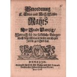 Danzig. Verordnung. E. Edlen und Hoch - Weisen Rahts der Stadt Dantzig / Wornach sich die