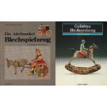 Bücher für den Sammler. Blechspielzeug. Cieslik, Jürgen & Marianne. Ein Jahrhundert