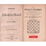 Portius, K(arl) J(ulius) S(imon). Katechismus der Schachspielkunst. 4., verbesserte Auflage.