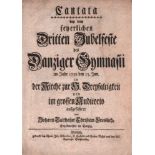 Danzig. Jubelfest des Danziger Gymnasii. Freislich, Johann Baltasar Christian. Cantata bey dem