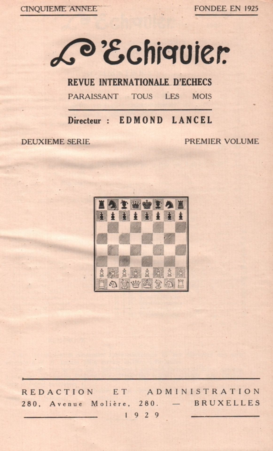 L'Echiquier. Revue Internationale d'Echecs. Directeur: Edm. Lancel. 5. Jahrgang, (2. série) No.