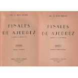 Rey Ardid, R. Finales de Ajedrez (Teoria y Practica). 2 Bände. Zaragoza, Libreria General, 1944