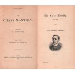 The Chess - Monthly. Edited by L. Hoffer. Volume XIV, September 1892 - August 1893. London, Cox,