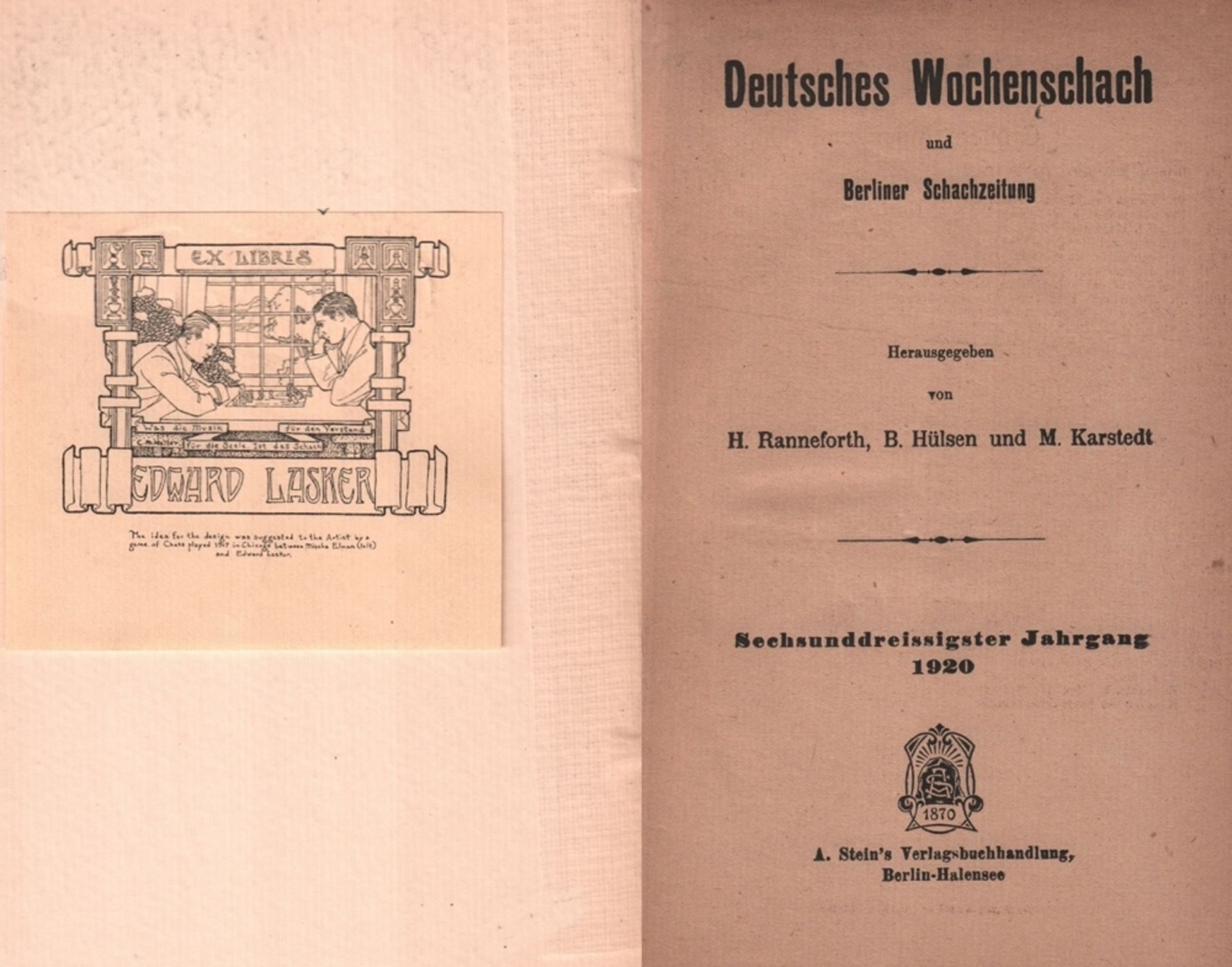 Deutsches Wochenschach und Berliner Schachzeitung. Hrsg. von H. Ranneforth, B. Hülsen und M.