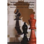 Serruys, Henri und Guy Van Habberney. Belgian Chess Publications: an annotated bibliography.