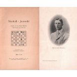 Marshall, Frank James. Marshall v. Janowski Games of the Paris Match [in January, Febuary and