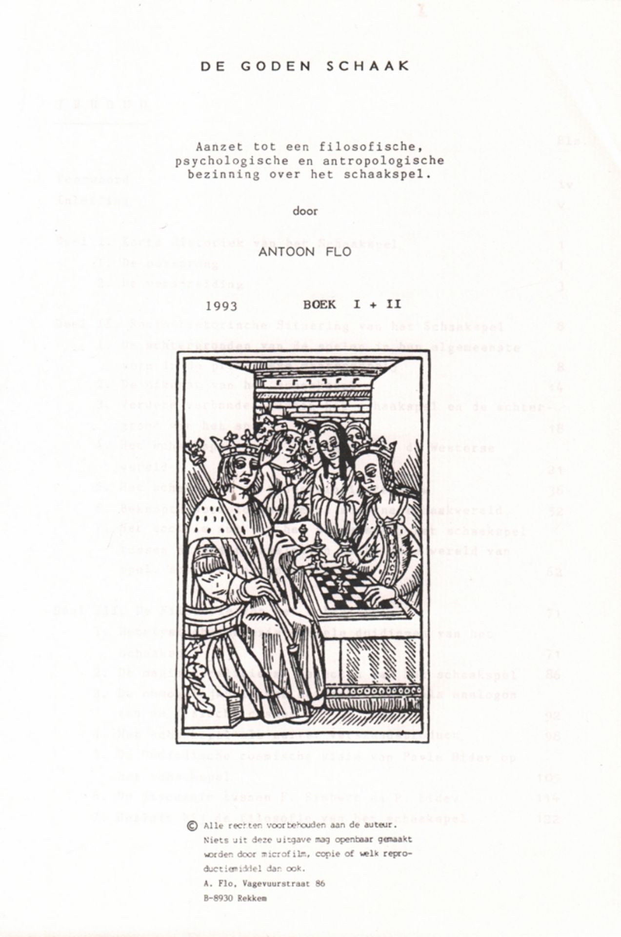 Flo, Antoon. De Goden Schaak. Aanzet tot een filosofische, psychologische en antropologische