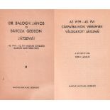 Balogh und Barcza. Dr. Balogh János és Barcza Gedeon játszmái. Az 1941 - 42. évi Magyar levelezési