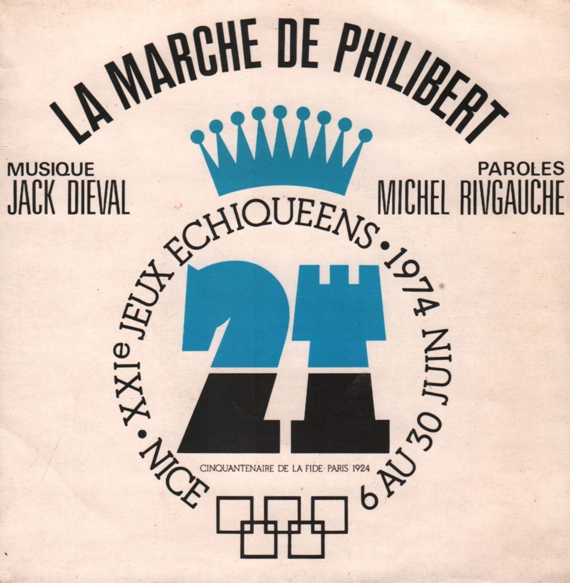 Schallplatte. La marche de Philibert. Musique Jack Dieval. Paroles Michel Rivgauche. Single -