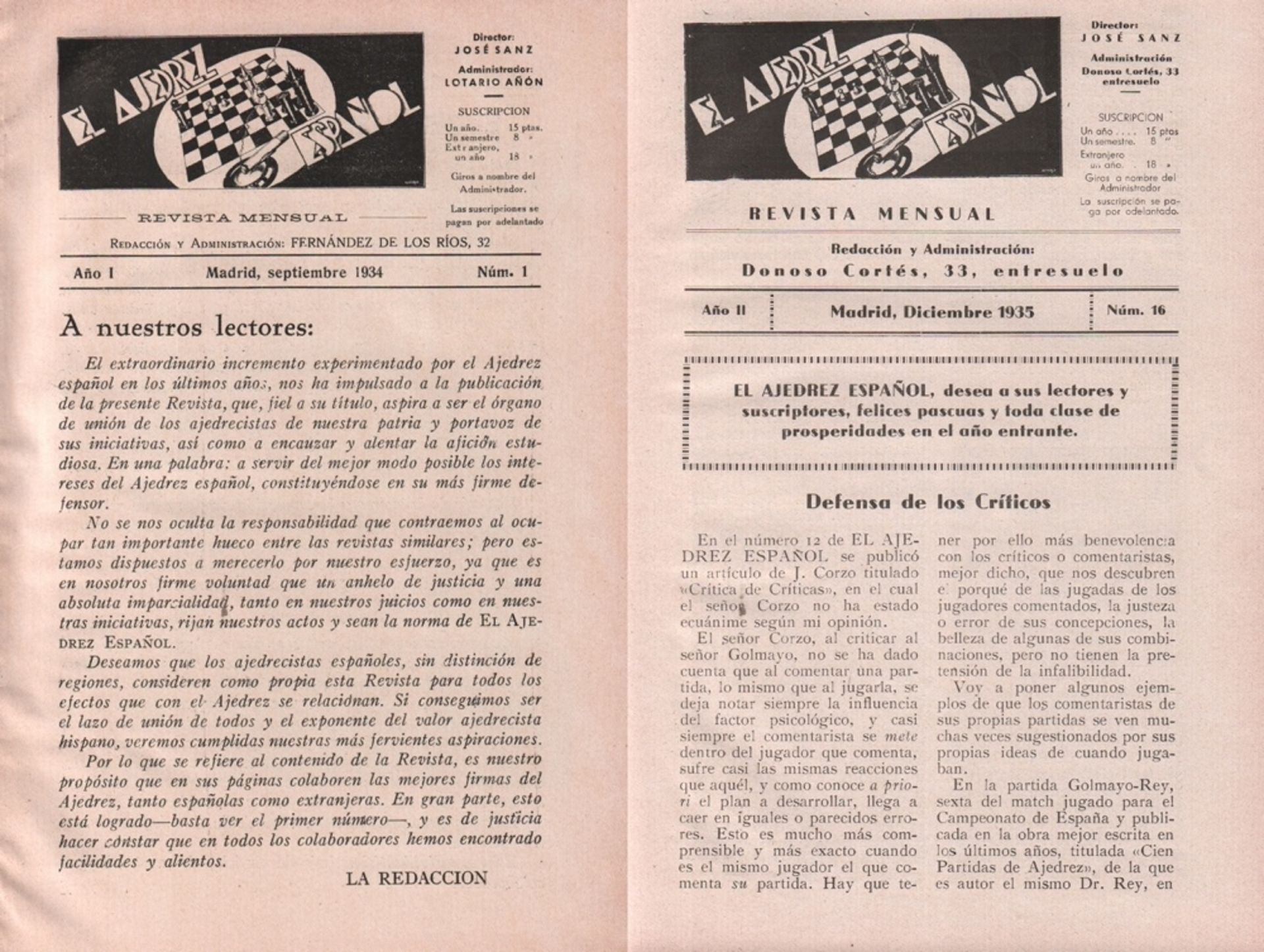 El Ajedrez Español. Revista mensual. Director: José Sanz. Madrid 1934 - 1935. 8°. Mit einigen Tafeln