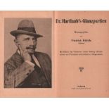 Hartlaub. Michèls, Friedrich. (Hrsg.) Dr. Hartlaub's Glanzpartien. Potsdam, Stein, (1919). 8°. Mit 1