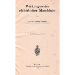 Vidmar, Milan. Wirkungsweise elektrischer Maschinen. Berlin, Springer, 1928. 8°. Mit 203 Textabb.