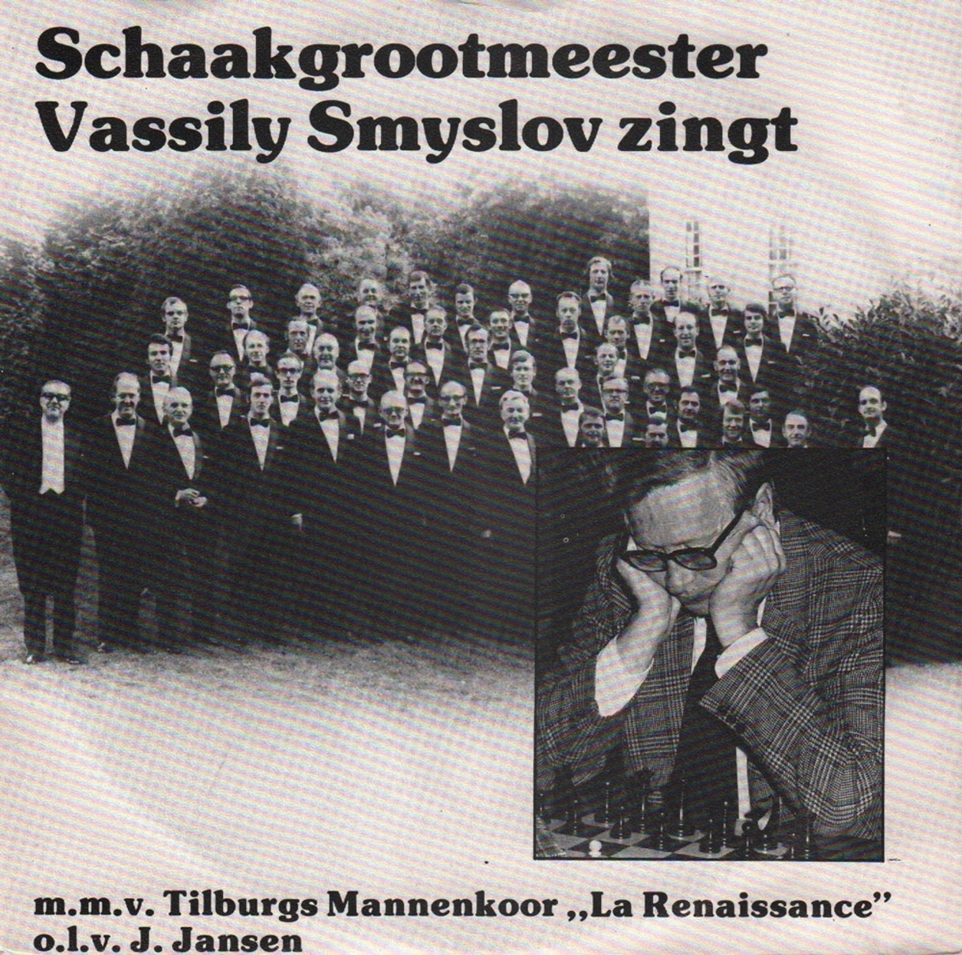 Schallplatte. Smyslow, W. Schaakgrootmeester Vassily Smyslov zingt m. m. v. Tilburgs Mannenkoor "