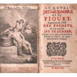 Le Royal Jeu de l'Ombre et du Piquet, augmentez du Jeu des Eschets, et d'un nouveau Jeu de L'