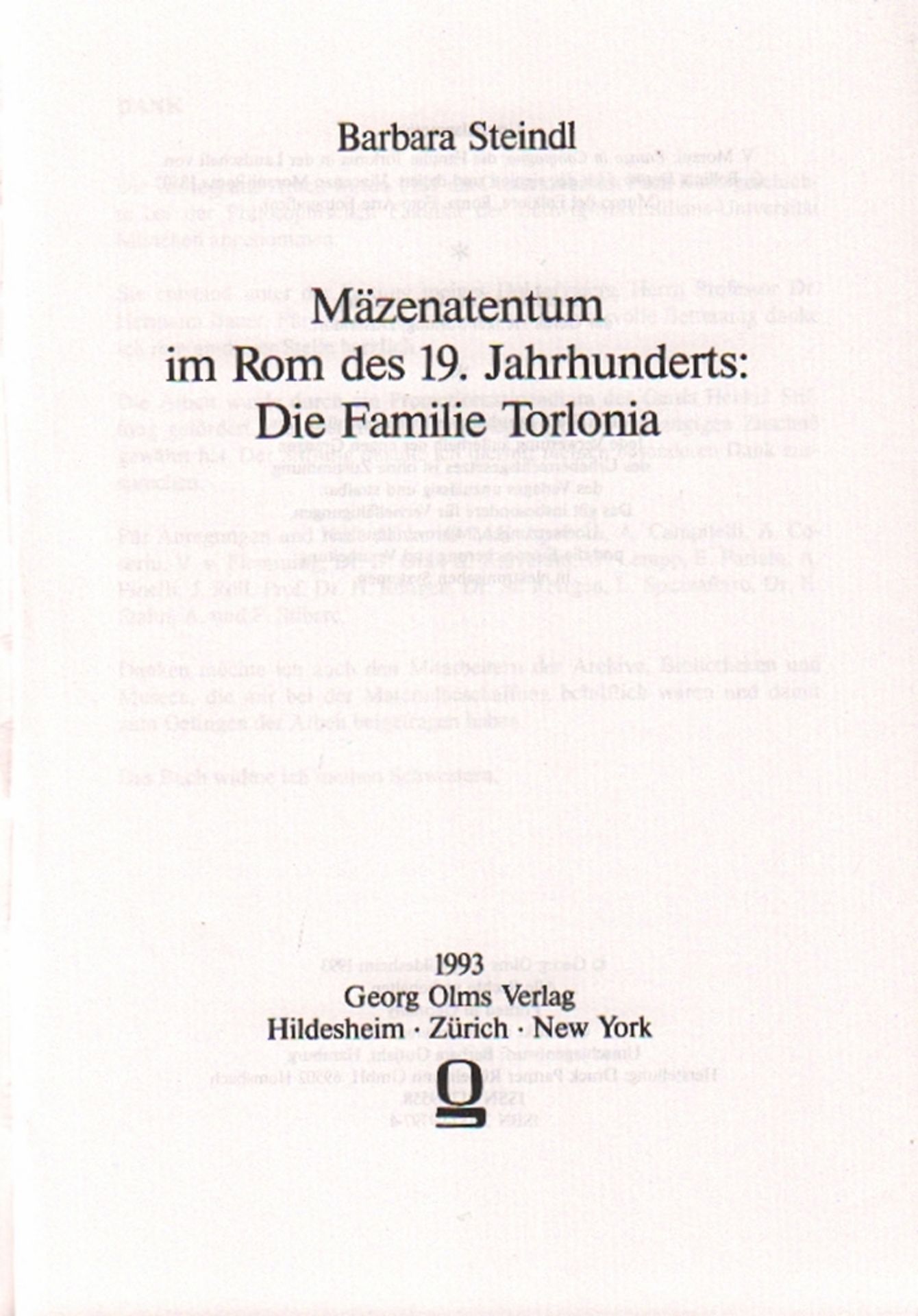 Kunst. Steindl, Barbara. Mäzenatentum im Rom des 19. Jahrhunderts. Die Familie Torlonia. Hildesheim,