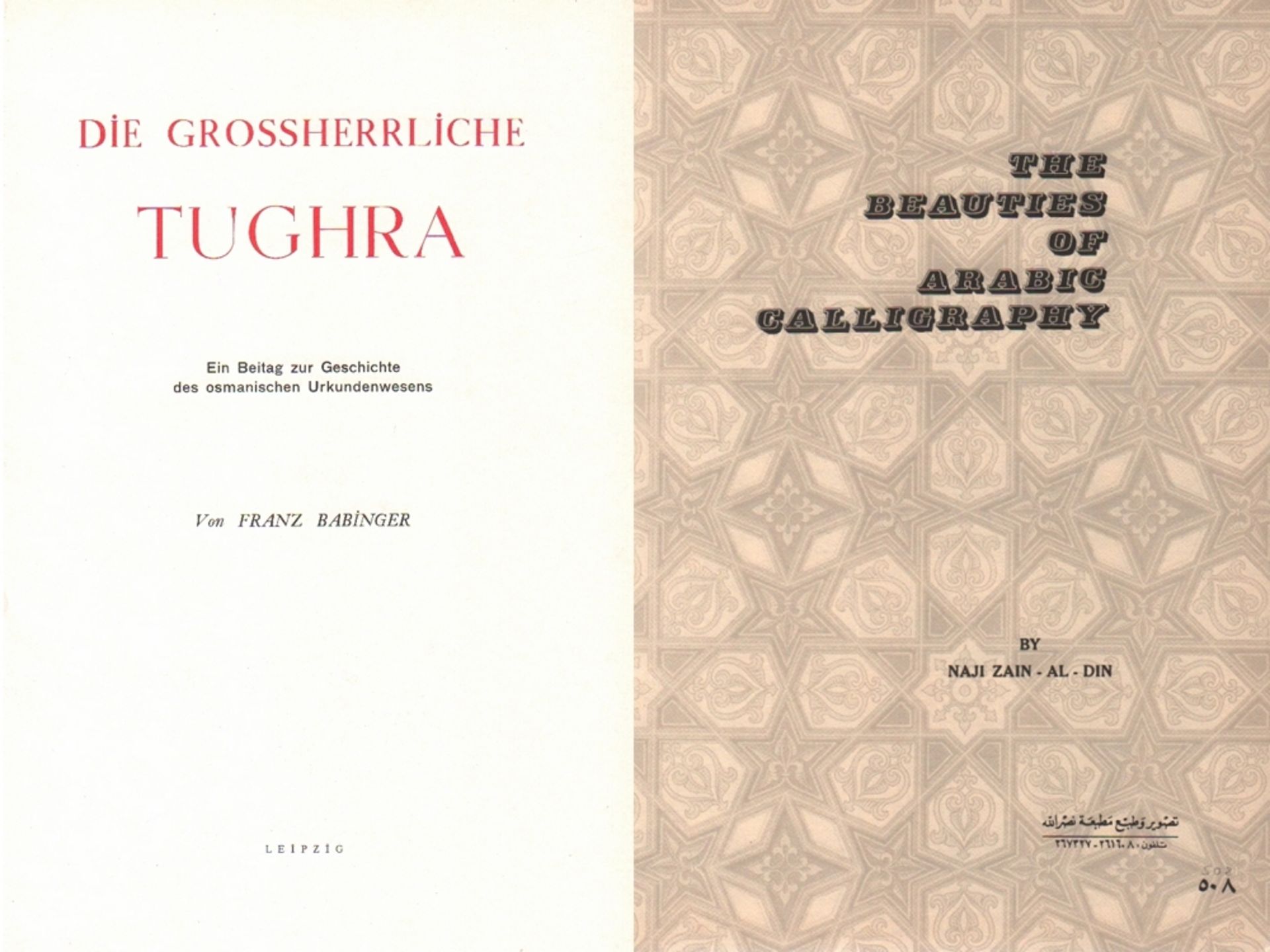 Islamistik. Babinger, Franz. Die Grossherrliche Tughra. Ein Beitrag zur Geschichte des Osmanischen