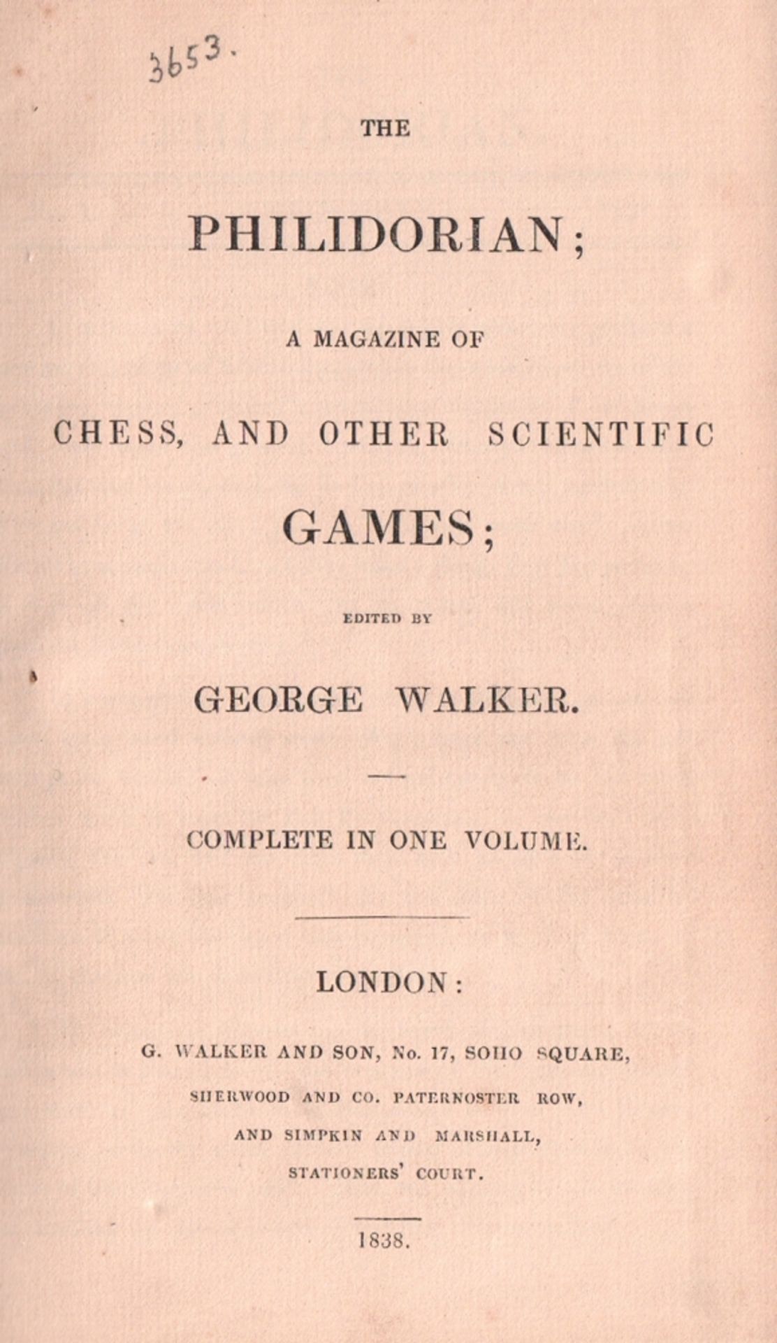 Walker, George. (Hrsg.) The Philidorian; a magazine of chess, and other scientific games. Complete