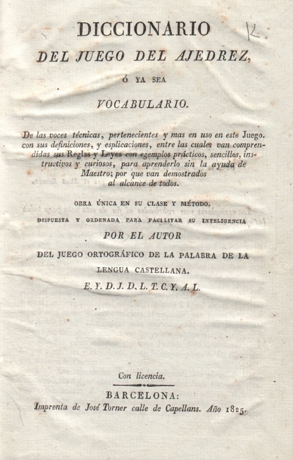 (Torre, Joaquin de la). Diccionario del juego del ajedrez ó ya sea vocabilario. De las vocas