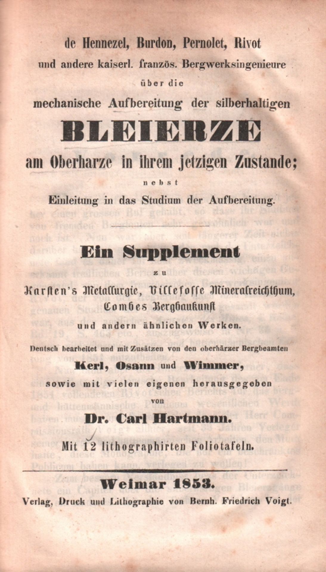 Harz. Bergbau. de Hennezel, Buedon, Pernolet, Rivot und andere kaiserl. französ. Bergwerksingenieure