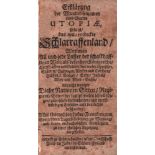 (Hall, Joseph und Johann Andreas Schnebelin) Erklärung der Wunder-seltzamen Land-Charten Utopiae, so