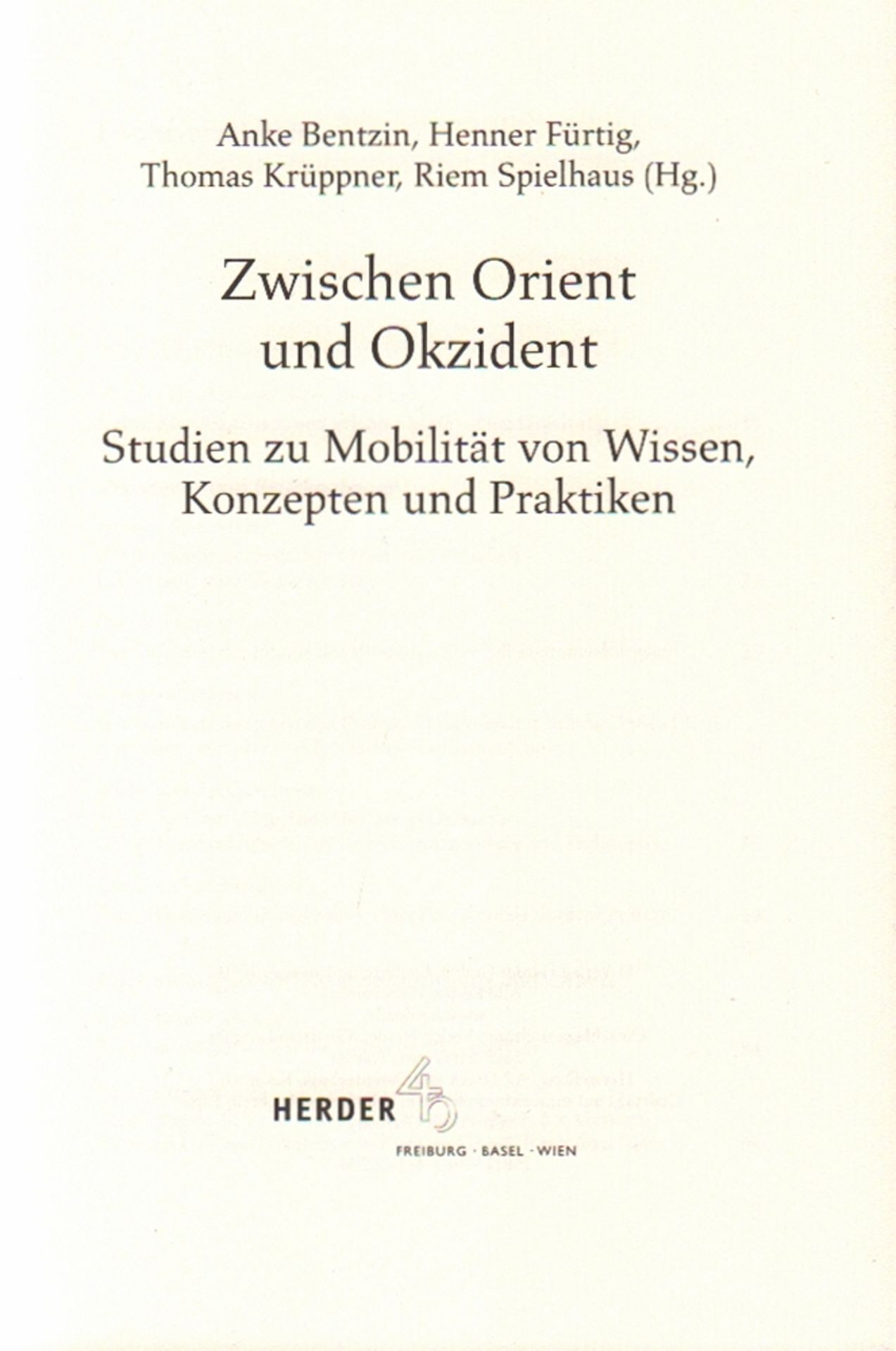 Islamistik - Festschrift für Peter Heine. Zwischen Orient und Okzident. Studien zur Mobilität und